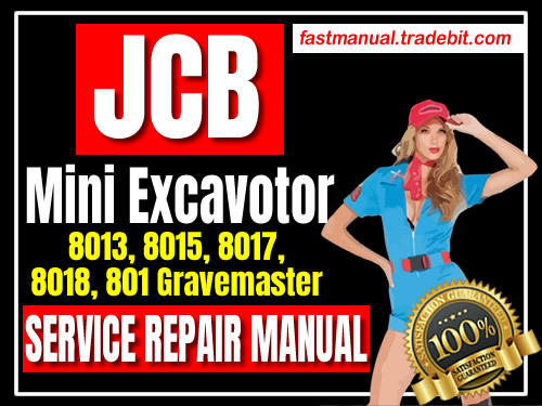 Product picture JCB Mini Excavator 8013 8015 8017 8018 801 Gravemaster Service Repair Manual