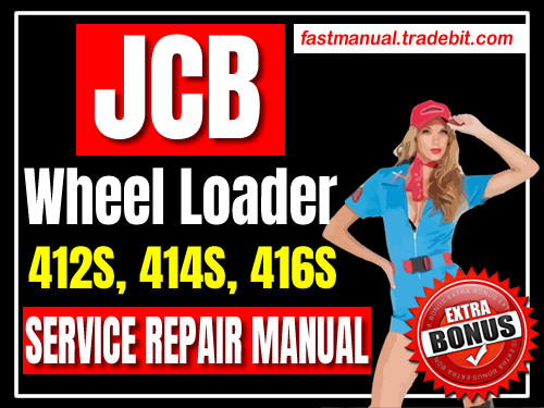 Product picture JCB Wheel Loader 412S 414S 416S Service Repair Manual Download